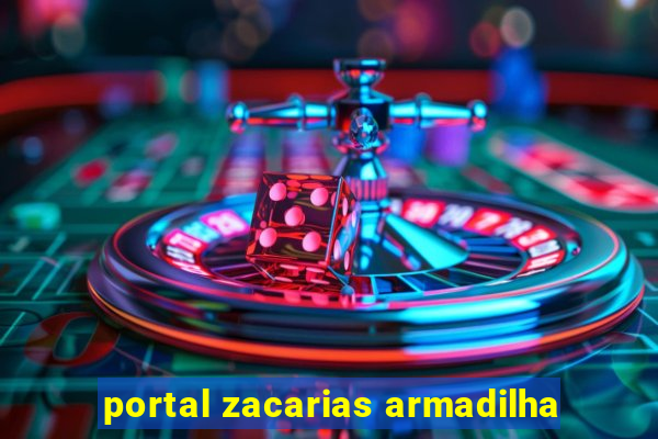 portal zacarias armadilha